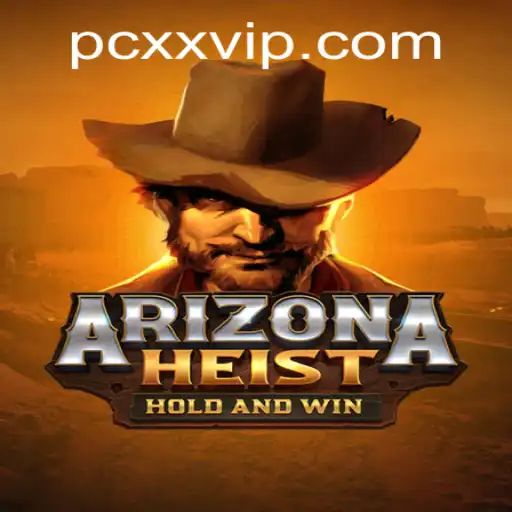 ArizonaHeist: The Ultimate Gaming Experience with Secret Strategy